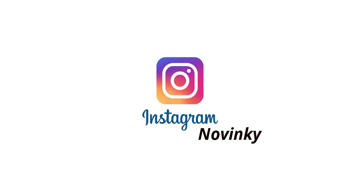 Novinky na Instagramu - příspěvky do stories a sdílení aplikací